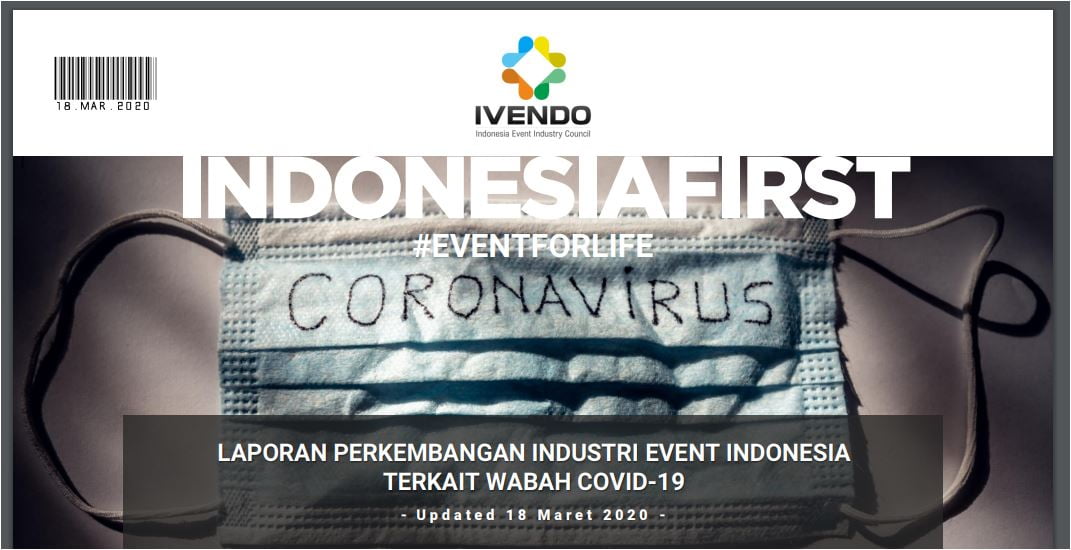 IVENDO Updated 18 Mar Laporan Industri Event Indonesia terkait Wabah COVID 19
